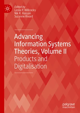 Abbildung von Willcocks / Hassan | Advancing Information Systems Theories, Volume II | 1. Auflage | 2023 | beck-shop.de