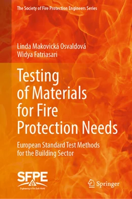 Abbildung von Makovická Osvaldová / Fatriasari | Testing of Materials for Fire Protection Needs | 1. Auflage | 2023 | beck-shop.de
