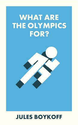 Abbildung von Boykoff | What Are the Olympics For? | 1. Auflage | 2024 | beck-shop.de