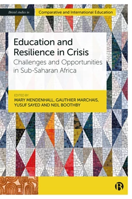 Abbildung von Mendenhall / Marchais | Education and Resilience in Crisis | 1. Auflage | 2024 | beck-shop.de