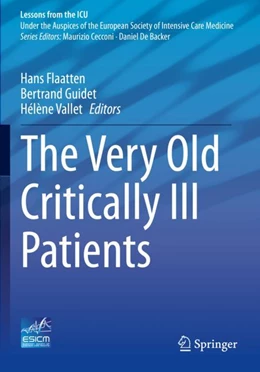Abbildung von Flaatten / Guidet | The Very Old Critically Ill Patients | 1. Auflage | 2023 | beck-shop.de
