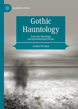 Abbildung von Wrethed | Gothic Hauntology | 1. Auflage | 2023 | beck-shop.de