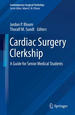 Abbildung von Bloom / Sundt | Cardiac Surgery Clerkship | 1. Auflage | 2024 | beck-shop.de
