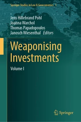 Abbildung von Hillebrand Pohl / Warchol  | Weaponising Investments | 1. Auflage | 2023 | 1 | beck-shop.de