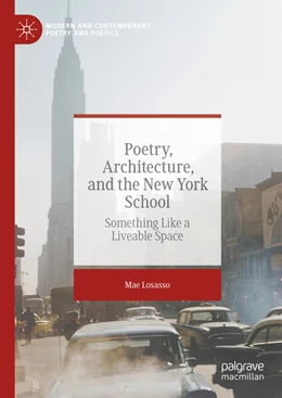 Abbildung von Losasso | Poetry, Architecture, and the New York School | 1. Auflage | 2023 | beck-shop.de