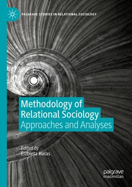 Abbildung von Halas | Methodology of Relational Sociology | 1. Auflage | 2023 | beck-shop.de