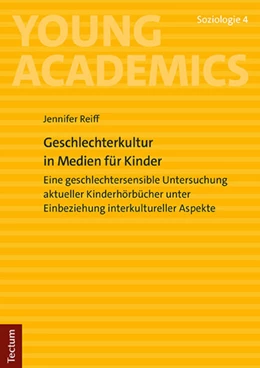 Abbildung von Reiff | Geschlechterkultur in Medien für Kinder | 1. Auflage | 2023 | 4 | beck-shop.de