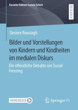 Abbildung von Roosingh | Bilder und Vorstellungen von Kindern und Kindheiten im medialen Diskurs | 1. Auflage | 2023 | beck-shop.de