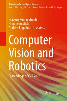 Abbildung von Shukla / Mittal | Computer Vision and Robotics | 1. Auflage | 2023 | beck-shop.de