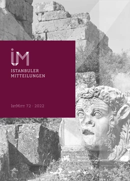 Abbildung von Pirson / Kinzel | Istanbuler Mitteilungen 72, 2022 | 1. Auflage | 2023 | 72 | beck-shop.de