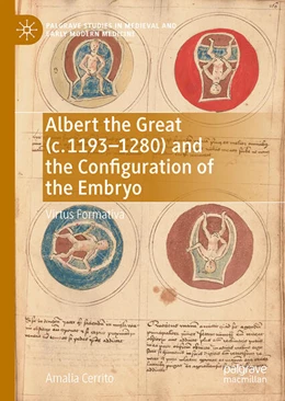 Abbildung von Cerrito | Albert the Great (c. 1193-1280) and the Configuration of the Embryo | 1. Auflage | 2023 | beck-shop.de