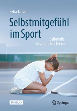 Abbildung von Jansen | Selbstmitgefühl im Sport | 1. Auflage | 2023 | beck-shop.de