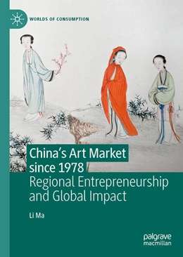 Abbildung von Ma | China's Art Market since 1978 | 1. Auflage | 2023 | beck-shop.de