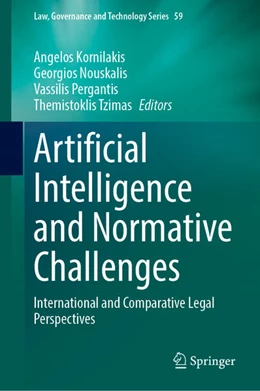 Abbildung von Kornilakis / Nouskalis | Artificial Intelligence and Normative Challenges | 1. Auflage | 2023 | beck-shop.de