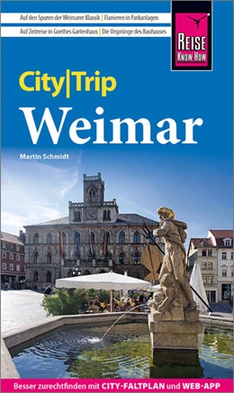 Abbildung von Schmidt | Reise Know-How CityTrip Weimar | 2. Auflage | 2023 | beck-shop.de