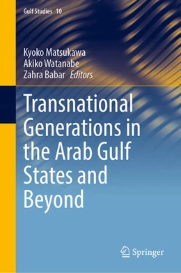 Abbildung von Matsukawa / Watanabe | Transnational Generations in the Arab Gulf States and Beyond | 1. Auflage | 2023 | beck-shop.de