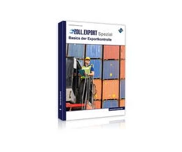 Abbildung von Jahn / Schouren | Zoll.Export-Spezial: Basics der Exportkontrolle | 2. Auflage | 2023 | beck-shop.de