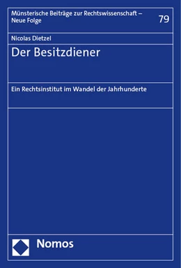 Abbildung von Dietzel | Der Besitzdiener | 1. Auflage | 2023 | 79 | beck-shop.de