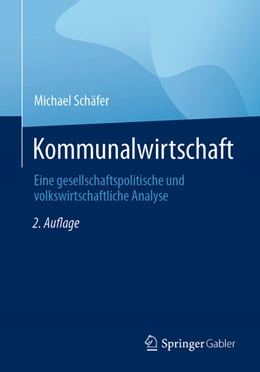 Abbildung von Schäfer | Kommunalwirtschaft | 2. Auflage | 2024 | beck-shop.de