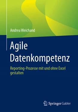 Abbildung von Weichand | Agile Datenkompetenz | 1. Auflage | 2023 | beck-shop.de