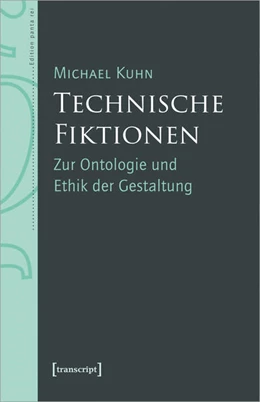 Abbildung von Kuhn | Technische Fiktionen | 1. Auflage | 2023 | beck-shop.de