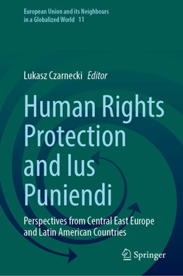 Abbildung von Czarnecki | Human Rights Protection and Ius Puniendi | 1. Auflage | 2023 | beck-shop.de