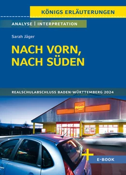 Abbildung von Jäger | Nach vorn, nach Süden von Sarah Jäger - Textanalyse und Interpretation | 1. Auflage | 2023 | beck-shop.de