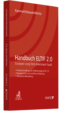 Abbildung von Kammel / Urbanek | Handbuch ELTIF 2.0 | 1. Auflage | 2025 | beck-shop.de