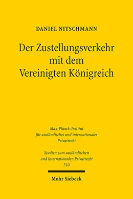 Abbildung von Nitschmann | Der Zustellungsverkehr mit dem Vereinigten Königreich | 1. Auflage | 2023 | 510 | beck-shop.de