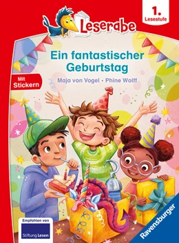 Abbildung von Vogel | Ein fantastischer Geburtstag - lesen lernen mit dem Leserabe - Erstlesebuch - Kinderbuch ab 6 Jahren - Lesen lernen 1. Klasse Jungen und Mädchen (Leserabe 1. Klasse) | 1. Auflage | 2024 | beck-shop.de