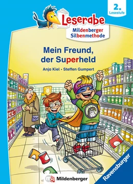 Abbildung von Kiel | Mein Freund, der Superheld - lesen lernen mit dem Leserabe - Erstlesebuch - Kinderbuch ab 6 Jahren mit Silbengeschichten zum Lesenlernen (Leserabe 2. Klasse mit Mildenberger Silbenmethode) | 1. Auflage | 2024 | beck-shop.de