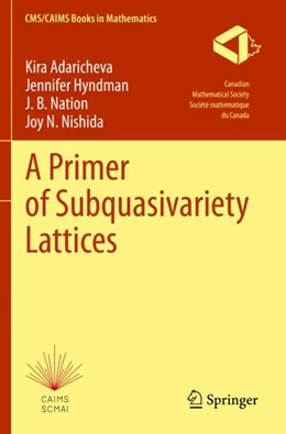 Abbildung von Adaricheva / Hyndman | A Primer of Subquasivariety Lattices | 1. Auflage | 2023 | 3 | beck-shop.de