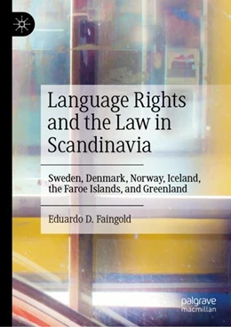 Abbildung von Faingold | Language Rights and the Law in Scandinavia | 1. Auflage | 2023 | beck-shop.de