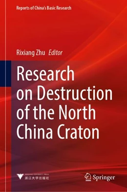 Abbildung von Zhu | Research on Destruction of the North China Craton | 1. Auflage | 2023 | beck-shop.de