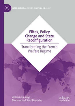 Abbildung von Genieys / Darviche | Elites, Policies and State Reconfiguration | 1. Auflage | 2023 | beck-shop.de