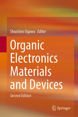 Abbildung von Ogawa | Organic Electronics Materials and Devices | 2. Auflage | 2024 | beck-shop.de