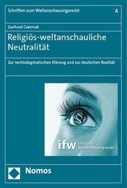 Abbildung von Czermak | Religiös-weltanschauliche Neutralität | 1. Auflage | 2023 | 4 | beck-shop.de