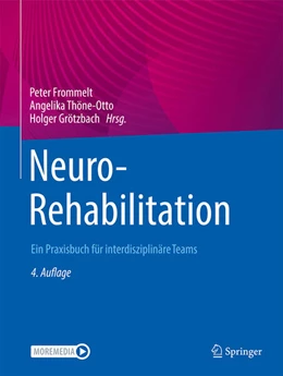 Abbildung von Frommelt / Thöne-Otto | NeuroRehabilitation | 4. Auflage | 2024 | beck-shop.de