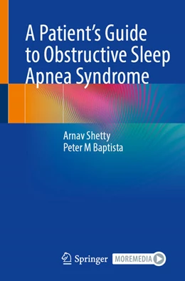 Abbildung von Shetty / Baptista Jardín | A Patient's Guide to Obstructive Sleep Apnea Syndrome | 1. Auflage | 2023 | beck-shop.de