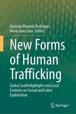 Abbildung von Rodrigues / Guia | New Forms of Human Trafficking | 1. Auflage | 2023 | beck-shop.de