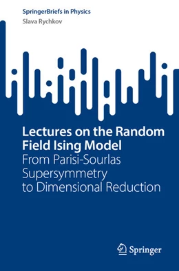 Abbildung von Rychkov | Lectures on the Random Field Ising Model | 1. Auflage | 2023 | beck-shop.de