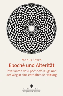 Abbildung von Sitsch | Epoché und Alterität | 1. Auflage | 2023 | beck-shop.de