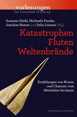 Abbildung von Dinkl / Fenske | Katastrophen, Fluten, Weltenbrände | 1. Auflage | 2023 | beck-shop.de