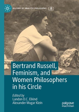 Abbildung von Elkind / Klein | Bertrand Russell, Feminism, and Women Philosophers in his Circle | 1. Auflage | 2024 | beck-shop.de