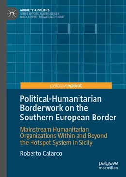 Abbildung von Calarco | Political-Humanitarian Borderwork on the Southern European Border | 1. Auflage | 2024 | beck-shop.de