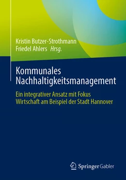 Abbildung von Butzer-Strothmann / Ahlers | Kommunales Nachhaltigkeitsmanagement | 1. Auflage | 2023 | beck-shop.de