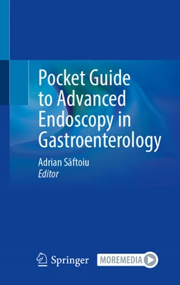 Abbildung von Saftoiu | Pocket Guide to Advanced Endoscopy in Gastroenterology | 1. Auflage | 2023 | beck-shop.de