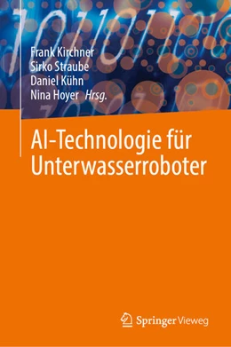 Abbildung von Kirchner / Straube | KI-Technologie für Unterwasserroboter | 1. Auflage | 2023 | beck-shop.de