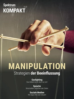 Abbildung von Spektrum der Wissenschaft | Spektrum Kompakt - Manipulation | 1. Auflage | 2023 | beck-shop.de