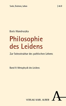 Abbildung von Wandruszka | Philosophie des Leidens | 1. Auflage | 2023 | beck-shop.de